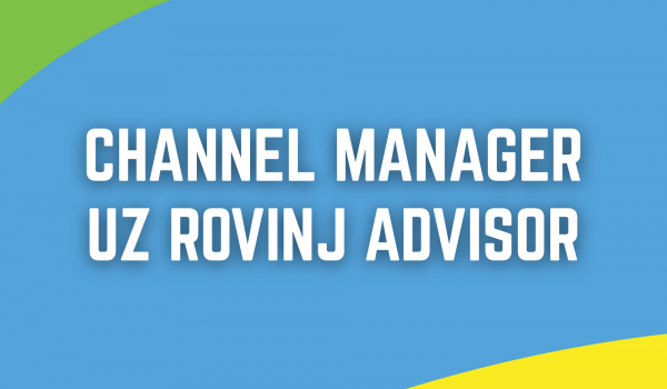 Nova usluga - Channel Manager uz Rovinj Advisor
